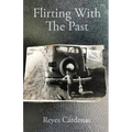 Flirting With The Past