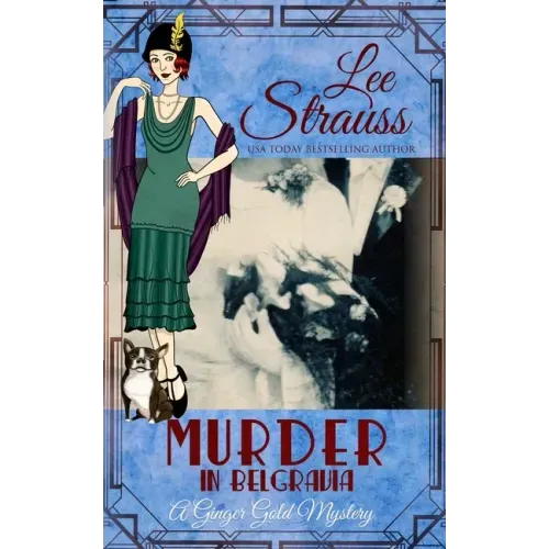 Murder in Belgravia: a cozy historical 1920s mystery