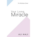Your Living Miracle