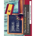 The South Beach Method for Conversational Spanish