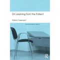 On Learning from the Patient