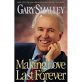 Making Love Last Forever