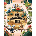 The Amazing Bees