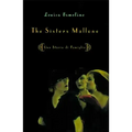 Sisters Mallone: Una Storia Di Famiglia