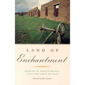 Land of Enchantment: Memoirs of Marian Russell Along the Santa Fe Trail