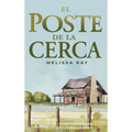 El Poste De La Cerca