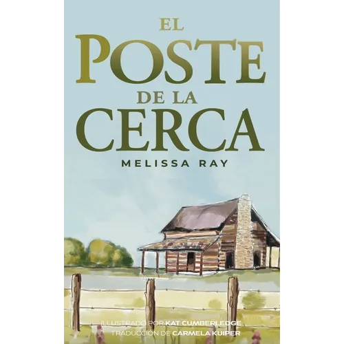 El Poste De La Cerca