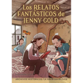 Los Relatos Fantásticos de Jenny Gold: La Gran Depresión