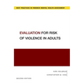 Evaluation for Risk of Violence in Adults