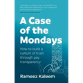 A Case of the Mondays: Attract and Retain the Best Talent Through Pay Transparency