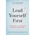 Lead Yourself First: Inspiring Leadership Through Solitude