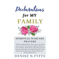 Declarations for My Family
