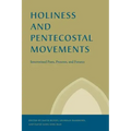 Holiness and Pentecostal Movements