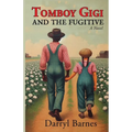Tomboy Gigi And The Fugitive
