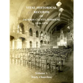 Vital Historical Records of Jackson County, Missouri: Volume 1: Early Churches