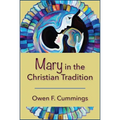 Mary in the Christian Tradition