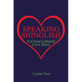 Speaking Shinglish: A Cross-Cultural Love Story