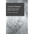 Technical Manual - The Blacksmith and the Welder - June 16, 1941