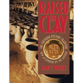 Raised in Clay: The Southern Pottery Tradition