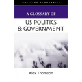 A Glossary of U.S. Politics and Government