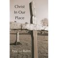 Christ in Our Place