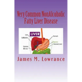 Very Common NonAlcoholic Fatty Liver Disease: How To Know if You Have Hepatic Steatosis