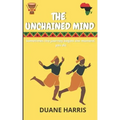 The Unchained Mind