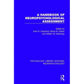 A Handbook of Neuropsychological Assessment