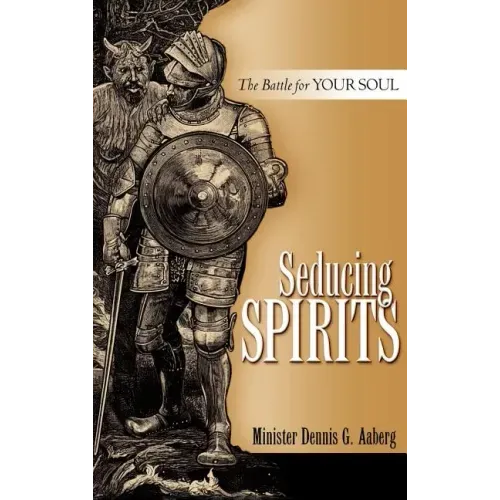 Seducing Spirits