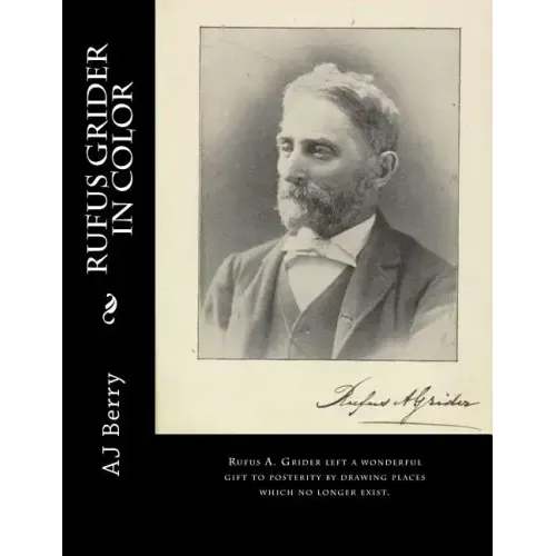 Rufus Grider in Color