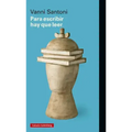Para Escribir Hay Que Leer
