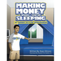 Making Money While You're Sleeping: My Journey as a Kid Entrepreneur