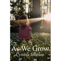 As We Grow