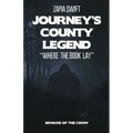 Journey's County Legend: "Where the Book Lay"