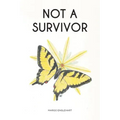 Not A Survivor