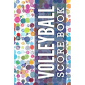 Volleyball Score Book: Personal game tracker for volleyball players