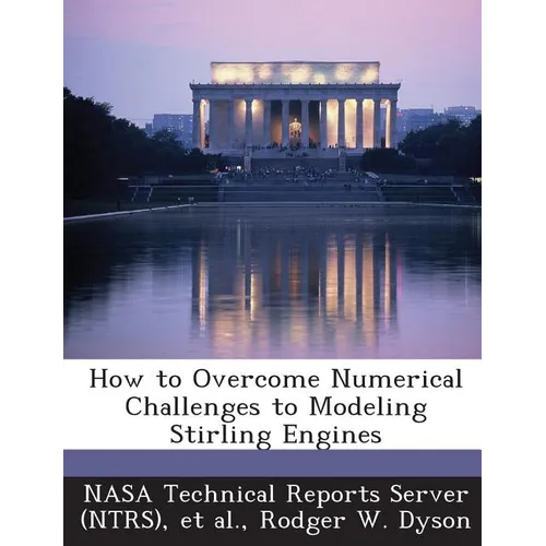 How to Overcome Numerical Challenges to Modeling Stirling Engines