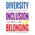 Diversity, Inclusion & Belonging