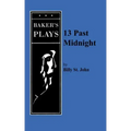 13 Past Midnight