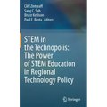 Stem in the Technopolis: The Power of Stem Education in Regional Technology Policy