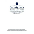 Texas Divorce and Family Law Guide: What You Should Know Before You Call a Lawyer