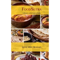 FoodSutra: A Memoir of the Foods of India
