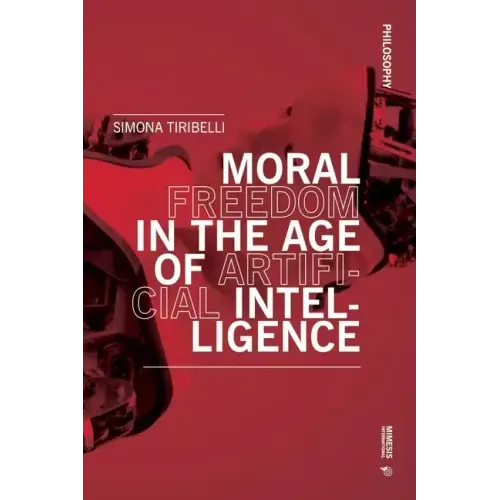Moral Freedom in the Age of Artificial Intelligence