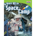 Blast Off to Space Camp