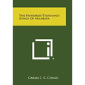 The Hundred Thousand Songs of Milarepa