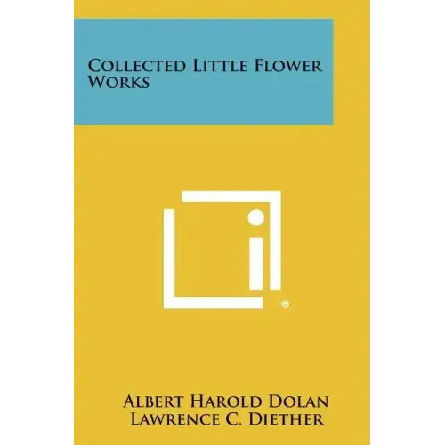 Collected Little Flower Works
