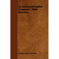 An Advanced English Grammar - With Exercises