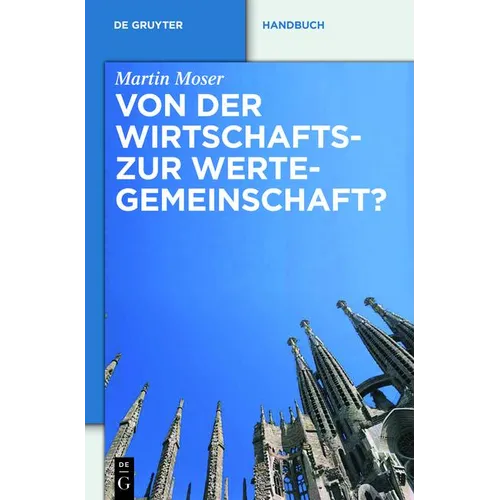 Von Der Wirtschafts- Zur Wertegemeinschaft?: Zur Rechtsprechung Des Eugh in Weltanschaulich Sensiblen Bereichen