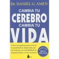 Cambia Tu Cerebro, Cambia Tu Vida