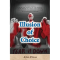 Illusion of Choice